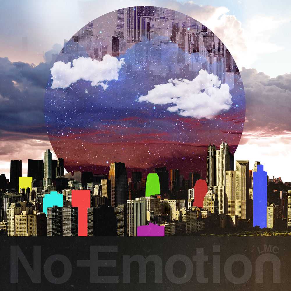 LM.C - No Emotion